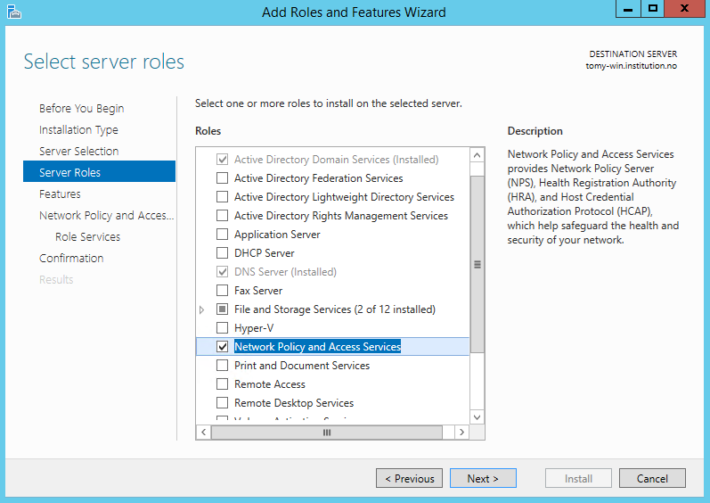 Select server roles - Network Policy and Access Services